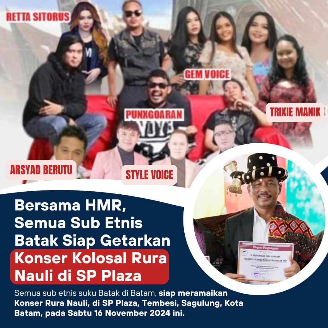Batak 1 Rudi Selasa 12 11 24 Semua Subetnis Batak mendukung pasangan calon Gubernur Kepri 2024, Rudi Rafiq. Mereka akan menggetarkan konser kolosal Rura Nauli di Batam.